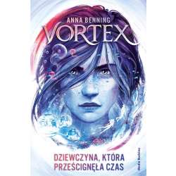 Vortex. Dziewczyna, która prześcignęła czas - 1