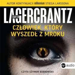 Człowiek, który wyszedł z mroku audiobook