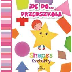 Idę do przedszkola. Kształty - 1