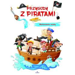 Przygody z piratami. Malowanie wodą - 1
