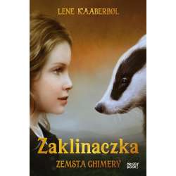 Zaklinaczka. Zaklinaczka. Zemsta Chimery - 1