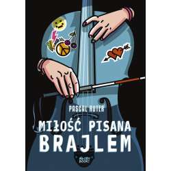 Miłość pisana brajlem