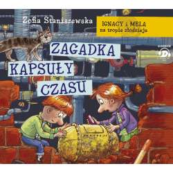 Ignacy i Mela na tropie...Zagadka kapsuły czasu CD - 1