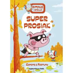 Bitmaks i spółka. Bitmaks i spółka. Superprosiak - 1