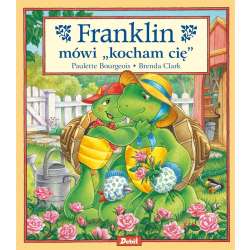 Franklin mówi ""kocham cię""