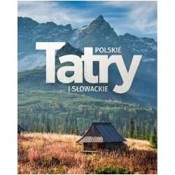 Tatry polskie i słowackie