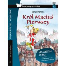 Król Maciuś Pierwszy z oprac. TW SBM - 1