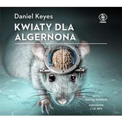 Kwiaty dla Algernona. Audiobook