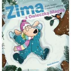 Zima z owieczką Magdą. Białe święta i rodzinne...