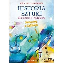 Historia sztuki dla dzieci i rodziców - 1