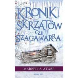 Kroniki skrzatów. Cześć II: Szagawarra - 1