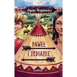 Paweł i Indianie - 1