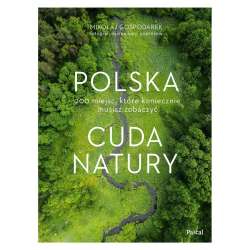 Polska. Cuda natury