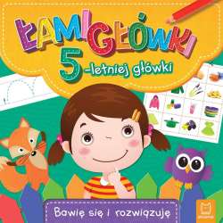 Łamigłówki 5-letniej główki Bawię się i rozwiązuję - 1