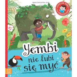 Książka Yembi nie lubi się myć. Edukacyjne baśnie dla przedszkolaków. (9788381066334)