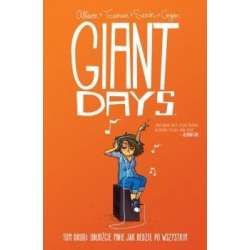 Giant Days T.2 Obudźcie mnie, jak będzie po...