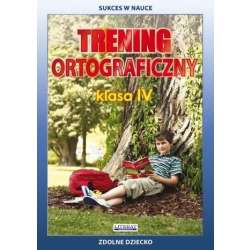 Trening ortograficzny klasa IV