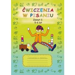 Ćwiczenia w pisaniu. Zeszyt 2. 5-6 lat