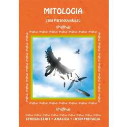 Mitologia Jana Parandowskiego - 1