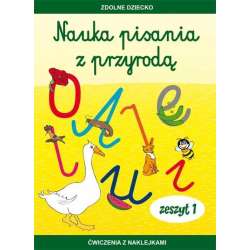 Nauka pisania z przyrodą. Zeszyt 1