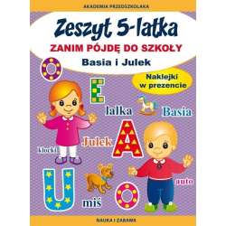 Zeszyt 5-latka. Zanim pójdę do szkoły
