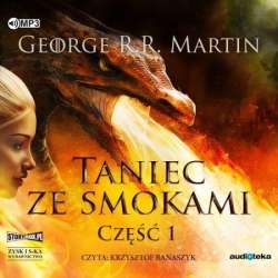 Pieśń lodu i ognia T.5 Taniec ze smokami cz.1 CD - 1