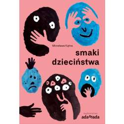 Smaki dzieciństwa - 1