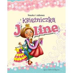 Nauka i zabawa - Księżniczka Joline