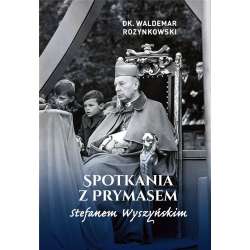 Spotkania z Prymasem Stefanem Wyszyńskim - 1