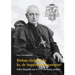 Biskup chełmiński ks. dr Augustyn Rosentreter - 1