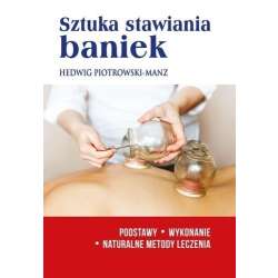 Sztuka stawiania baniek w.2