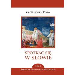 Spotkać się w słowie T.3 - 1