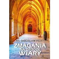 Zmagania na drodze wiary