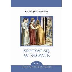 Spotkać się w słowie T.6 Okres zwykły 19.-28. t. - 1