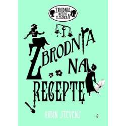 Zbrodnia niezbyt elegancka. Zbrodnia na receptę - 1