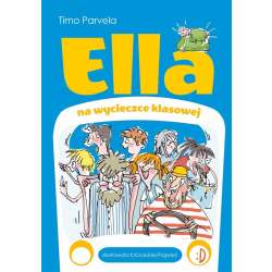 Ella T.3 Ella na szkolnej wycieczce - 1