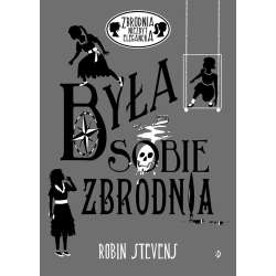 Była sobie zbrodnia. Zbrodnia niezbyt elegancka