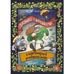 Zuchwali i nieuchwytni