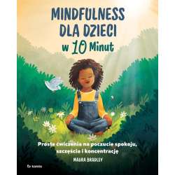 Mindfulness dla dzieci w 10 minut - 1