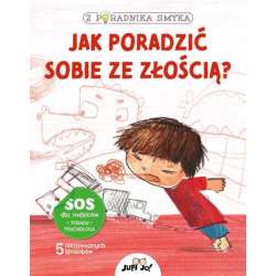 Książka Z poradnika smyka. Jak poradzić sobie ze złością? Wyd. Jedność (9788381444828) - 1