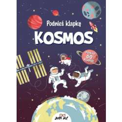 Książka Podnieś klapkę. Kosmos Wyd. Jedność (9788381444880)