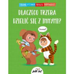 Dlaczego trzeba dzielić się z innymi? - 1