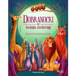Książka Dobranocki ze świata zwierząt Wyd. Jedność (9788381448512)
