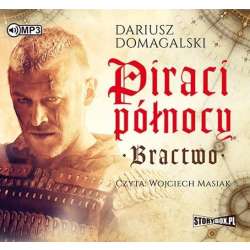 Piraci Północy. Bractwo. Audiobook - 1