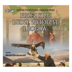 Przez kraj ludzi, zwierząt i bogów audiobook - 1