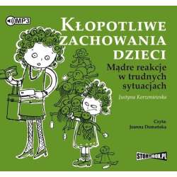 Kłopotliwe zachowania dzieci audiobook - 1