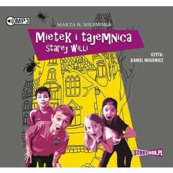 Mietek i tajemnica starej willi audiobook