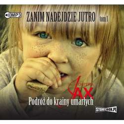 Zanim nadejdzie jutro T.1 audiobook