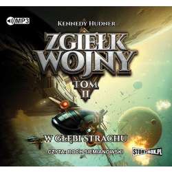 Zgiełk wojny T.2 W głębi strachu audiobook