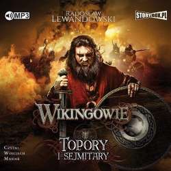 Wikingowie T.3 Topory i sejmitary audiobook